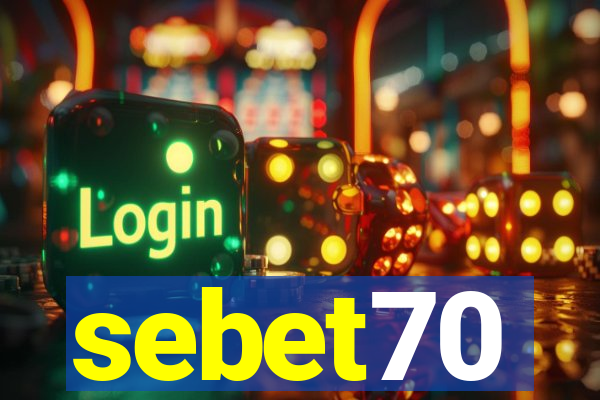 sebet70