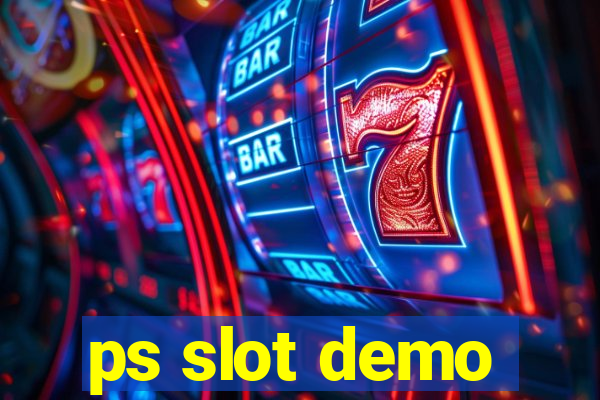 ps slot demo