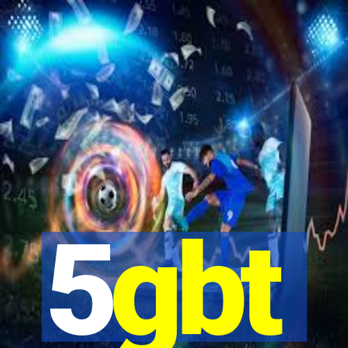 5gbt