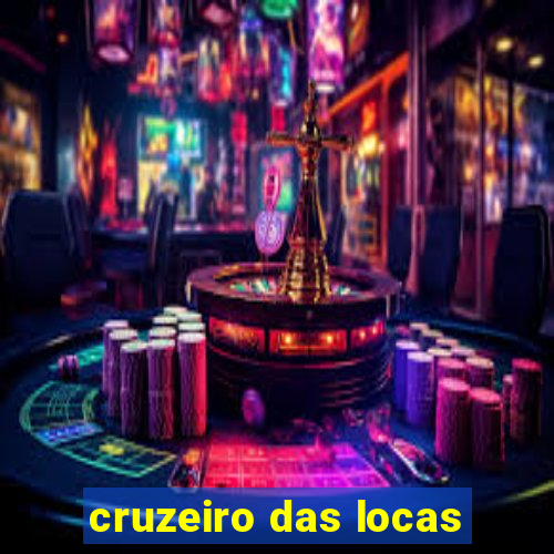 cruzeiro das locas