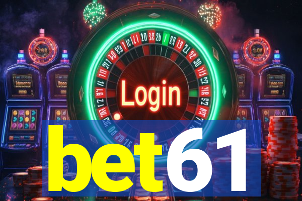 bet61