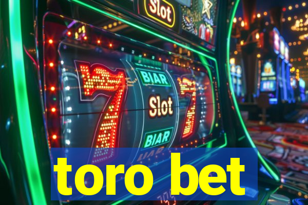 toro bet