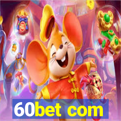 60bet com