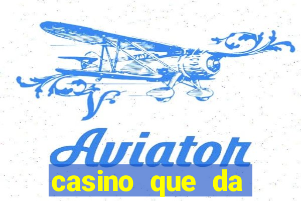 casino que da b?nus sem depósito