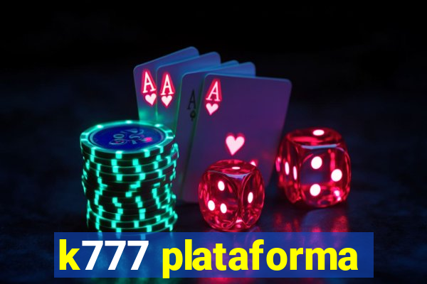 k777 plataforma