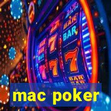 mac poker