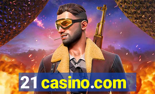 21 casino.com