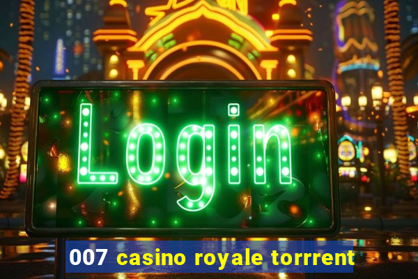 007 casino royale torrrent