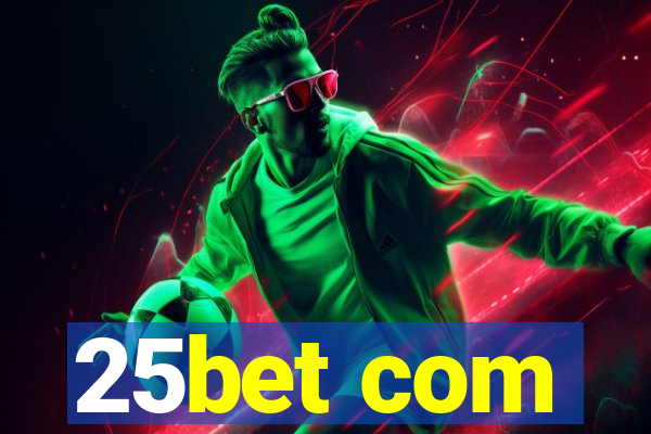 25bet com