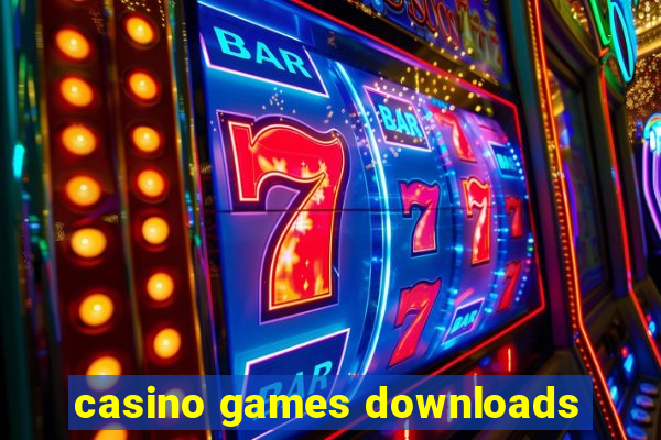 casino games downloads