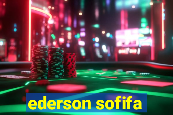 ederson sofifa