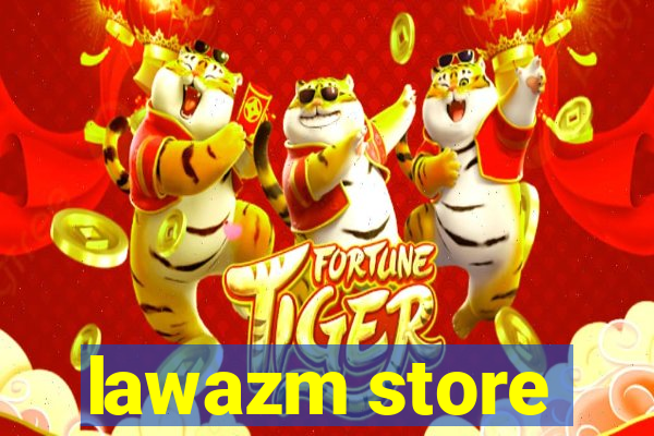 lawazm store