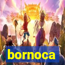 bornoca