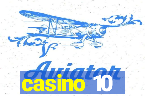 casino 10