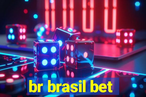 br brasil bet