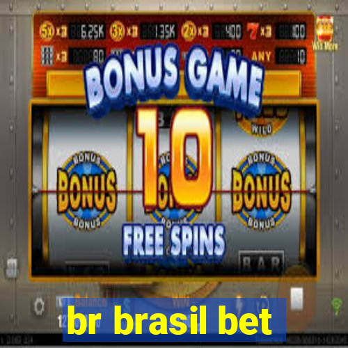 br brasil bet