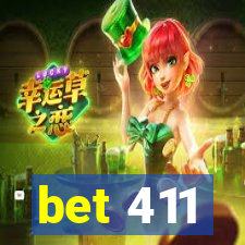 bet 411