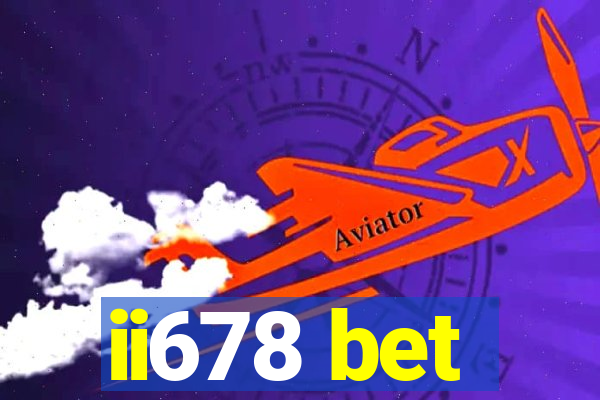 ii678 bet