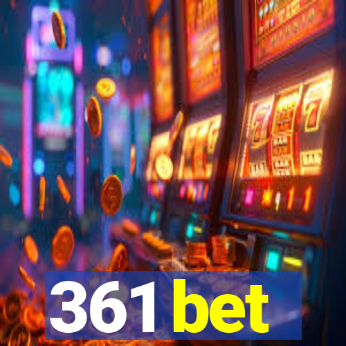 361 bet