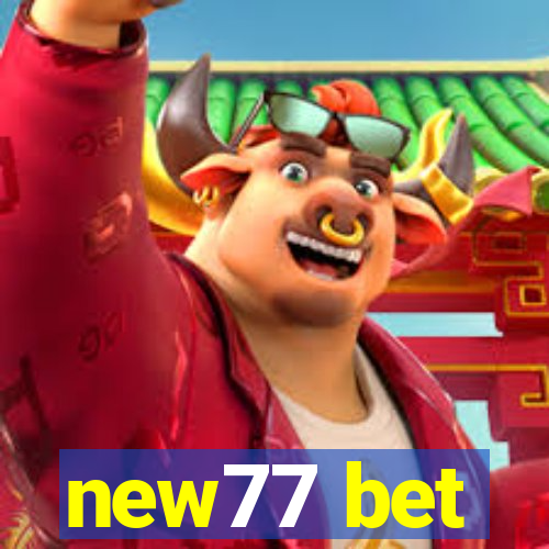 new77 bet