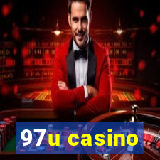 97u casino