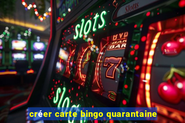 créer carte bingo quarantaine