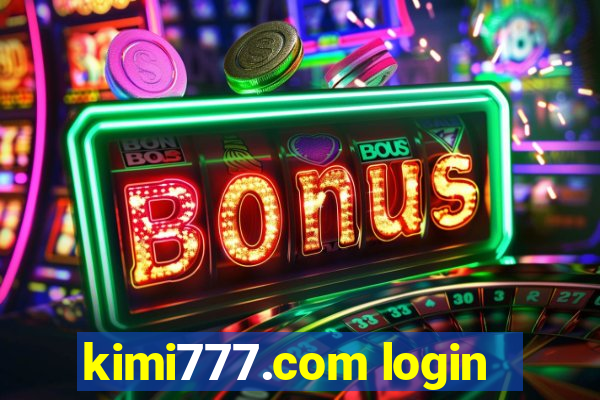 kimi777.com login