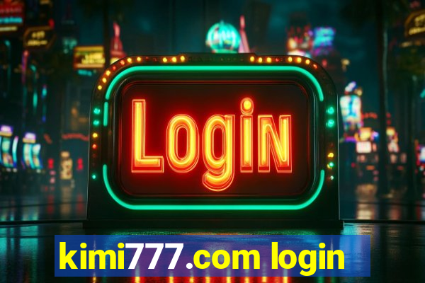 kimi777.com login