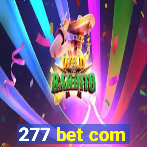 277 bet com