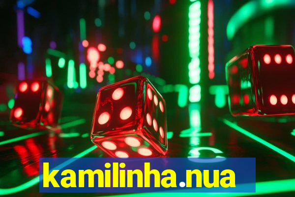 kamilinha.nua