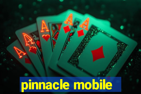 pinnacle mobile