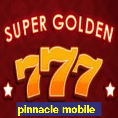 pinnacle mobile