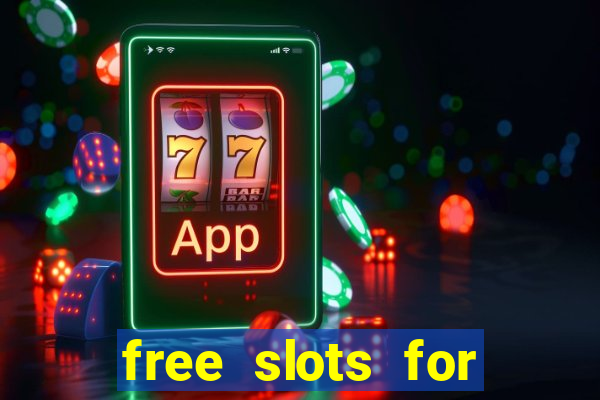 free slots for real money