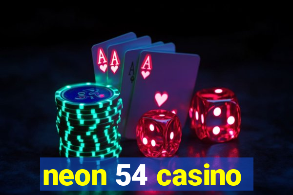 neon 54 casino