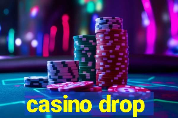 casino drop