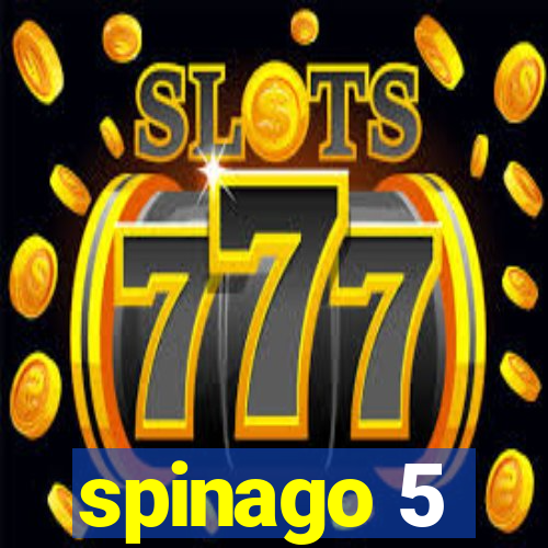 spinago 5