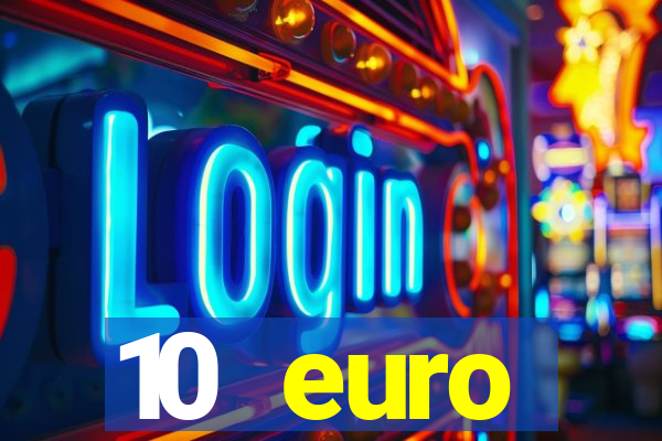 10 euro willkommensbonus casino ohne einzahlung