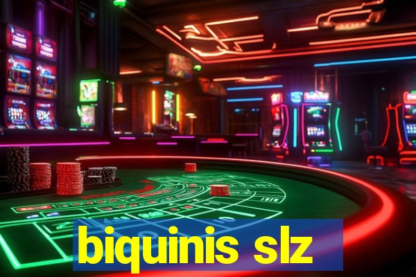 biquinis slz