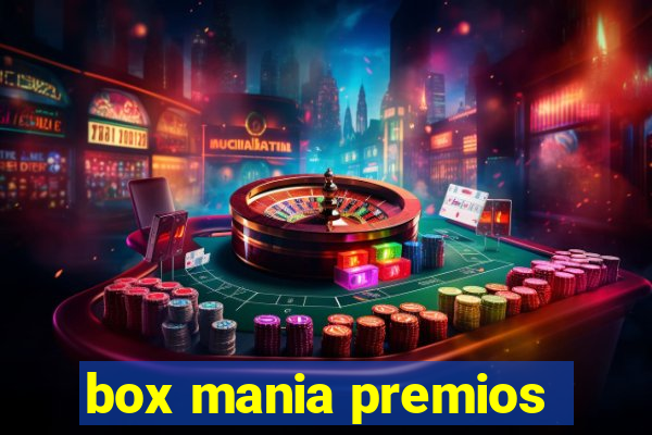 box mania premios