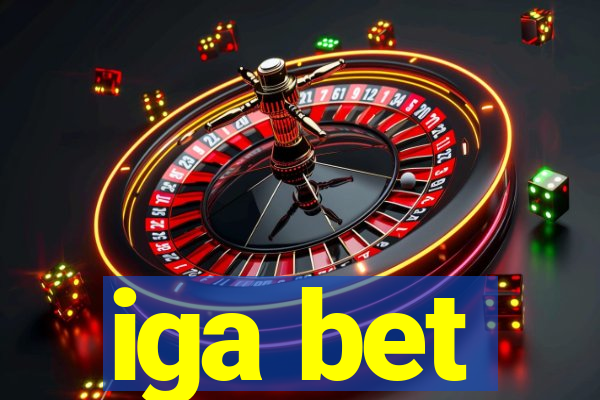 iga bet