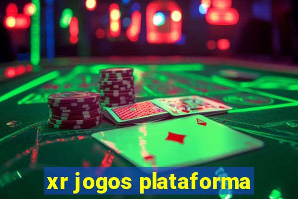 xr jogos plataforma