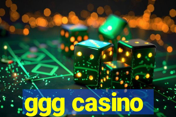 ggg casino