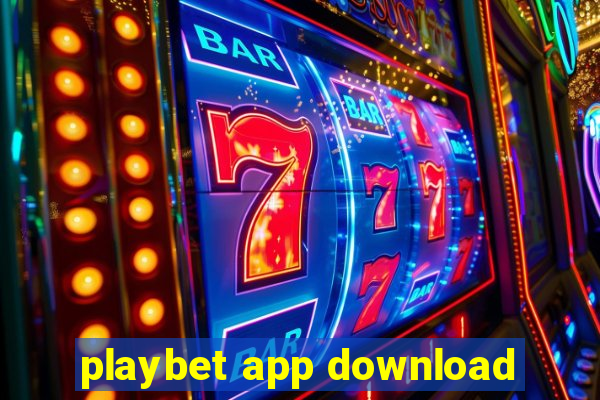 playbet app download