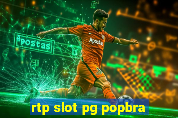 rtp slot pg popbra