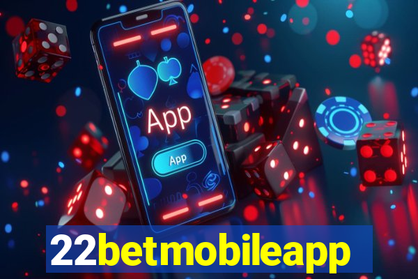 22betmobileapp