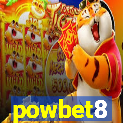 powbet8