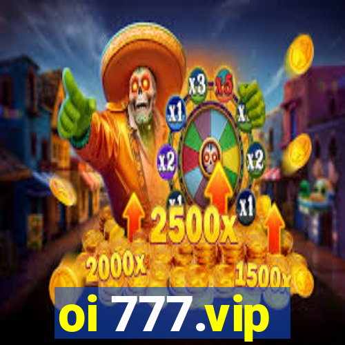 oi 777.vip