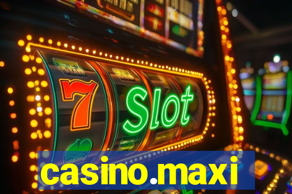 casino.maxi