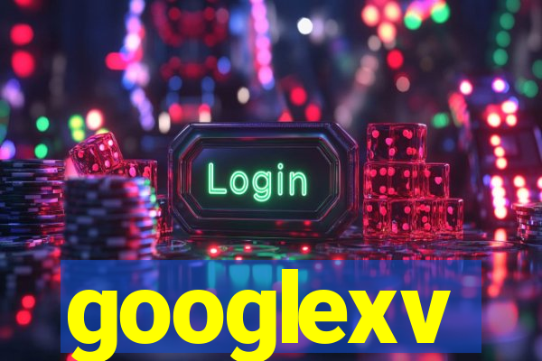 googlexv