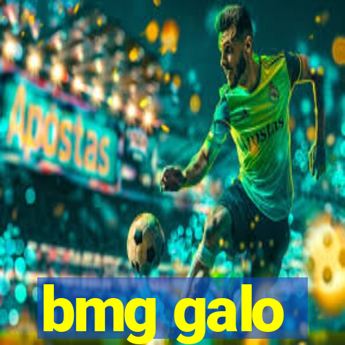 bmg galo